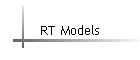 RT Models